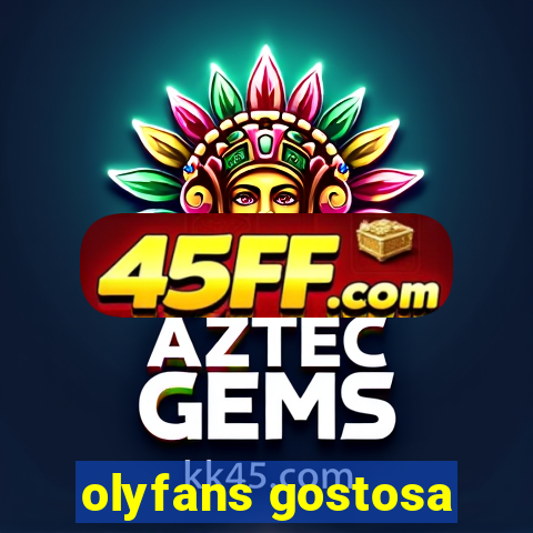 olyfans gostosa